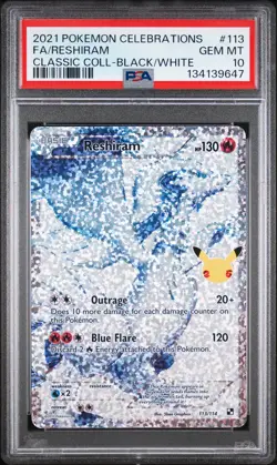 2021 POKEMON CELEBRATIONS CLASSIC COLLECTION #113 FULL ART/RESHIRAM PSA 10 - Image 1