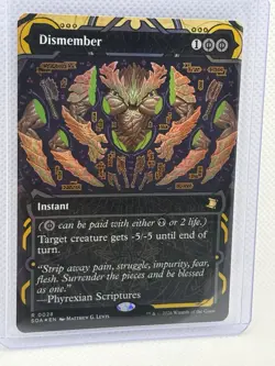 Dismember (FOIL) Secrets of Strixhaven: Mystical Archive 0028 - Image 1