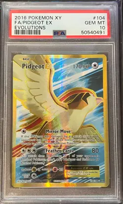 2016 POKEMON XY EVOLUTIONS 104 FA/PIDGEOT EX EVOLUTIONS PSA 10 (See Description) - Image 1