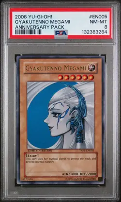 2008 Yu-Gi-Oh! Gyakutenno Megami Anniversary Pack #EN005 PSA 8 - Image 1