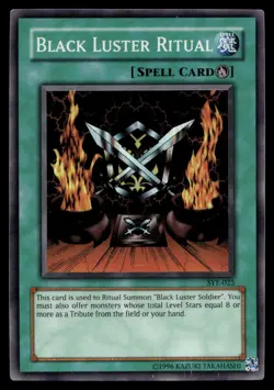 BLACK LUSTER RITUAL SYE-025 SUPER RARE STARTER DECK: YUGI EVOLUTION YU-GI-OH - Image 1