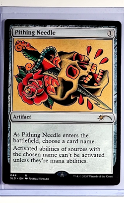 2020 MTG Magic the Gathering SLD Secret Lair Drop #44 Pithing Needle Artifact - Image 1