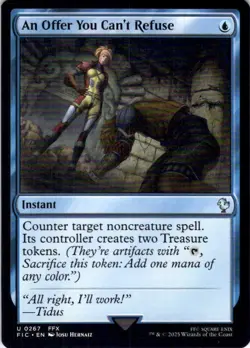 MTG An Offer You Can't Refuse (267) | NM | Commander: Final Fantasy (FIC) - Image 1