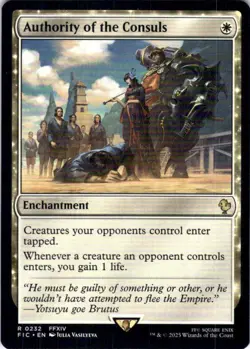 MTG Authority of the Consuls (232) | NM | Commander: Final Fantasy (FIC) - Image 1