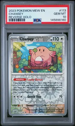 2023 POKEMON MEW EN-151 REVERSE HOLO #113 CHANSEY PSA 10 - Image 1