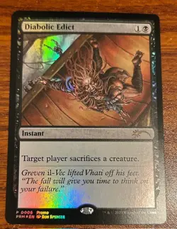 2023 MTG Foil Promo #0006 Diabolic Edict Used Free Shipping - Image 1