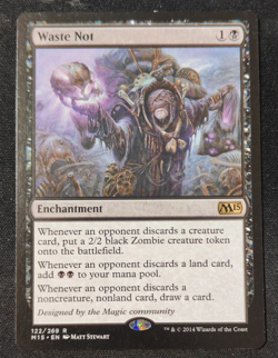 MTG: Waste Not M15!!!! CORE SET 2015!! NM!! Never Played!! Magic the Gathering. - Image 1