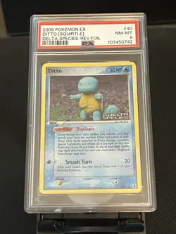 Pokemon DITTO (SQUIRTLE) 40/113 Reverse Holo (2005 Delta Species stamp) PSA 8 - Image 1