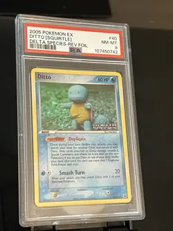 Pokemon DITTO (SQUIRTLE) 40/113 Reverse Holo (2005 Delta Species stamp) PSA 8 - Image 3