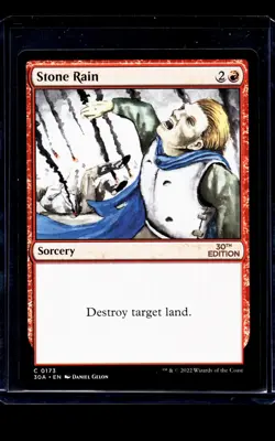 2022 MTG Magic The Gathering 30A 30th Anniversary #173 Stone Rain - Image 1