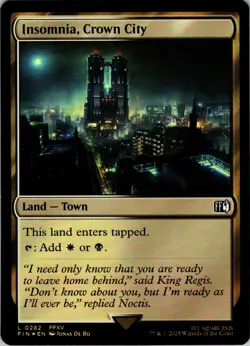 Insomnia, Crown City - Foil - L - Land - Town - FINAL FANTASY - #282 - NM - MTG - Image 1