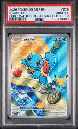 2026 POKEMON PROMO FIRST PARTNER ILLUSTRATION COLLECTION #039 SQUIRTLE PSA 10 - Image 1