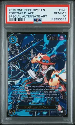 2025 ONE PIECE OP13-CARRYING ON HIS WILL ALTERNATE ART #028 PORTGAS D ACE PSA 10 - Image 1