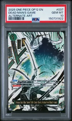 2025 ONE PIECE OP12-ALTERNATE ART #037 BLADES DRAWN DEAD MAN'S GAME PSA 10 - Image 1