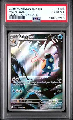 2025 POKEMON BLK EN-BLACK BOLT ILLUSTRATION RARE #104 PALPITOAD PSA 10 - Image 1