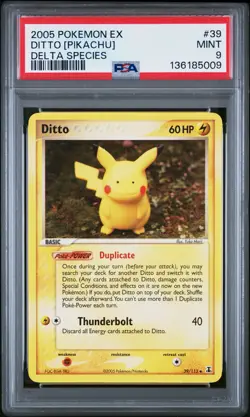 2005 POKEMON EX DELTA SPECIES #39 DITTO [PIKACHU] PSA 9 - Image 1
