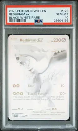 2025 POKEMON WHT EN-WHITE FLARE BLACK WHITE RARE #173 RESHIRAM EX PSA 10 - Image 1