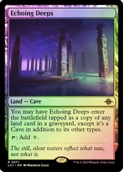 Magic The Gathering MTG ECHOING DEEPS FOIL The Lost Caverns of Ixalan NM - Image 1