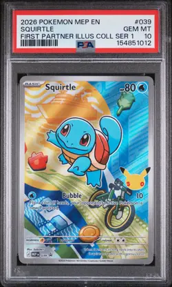 2026 POKEMON FIRST PARTNER ILLUSTRATION COLLECTION PROMO #039 SQUIRTLE PSA 10 - Image 1
