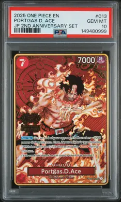 2025 ONE PIECE JAPANESE 2ND ANNIVERSARY SET #013 PORTGAS D. ACE PSA 10 - Image 1