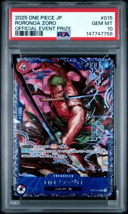 2025 ONE PIECE JAPANESE PROMOS OFFICIAL EVENT PRIZE #015 RORONOA ZORO PSA 10 - Image 1