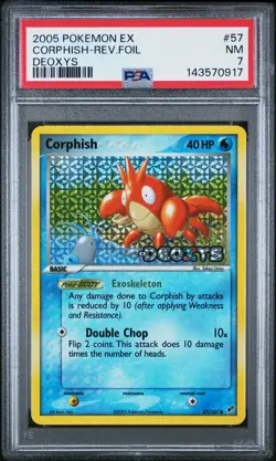 2005 POKEMON EX DEOXYS #57 CORPHISH-REVERSE FOIL PSA 7 - Image 1