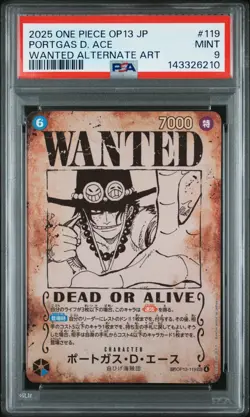 2025 ONE PIECE JAPANESE OP13-CARRYING ON HIS WILL #119 PORTGAS D. ACE PSA 9 - Image 1