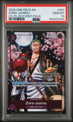2025 ONE PIECE OP05 #067 CHAMPIONSHIP CS 25-26 EVENT PACK ZORO JUUROU PSA 10 - Image 1