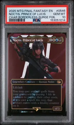 2025 MTG FINAL FANTASY BORDERLESS SURGE FOIL #0546 NOCTIS PRINCE OF LUCIS PSA 10 - Image 1