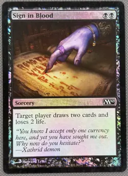 Sign in Blood FOIL Magic 2010 NM - Image 1