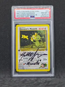 Pokemon Gym Challenge 1st Giovannis Meowth 43/132 Matthew Sussman PSA 8 AUTO 10 - Image 1