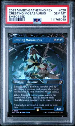 2023 MTG JURASSIC WORLD COLLECTION EMBOSSED #028 CRESTING MOSASAURUS PSA 10 - Image 1