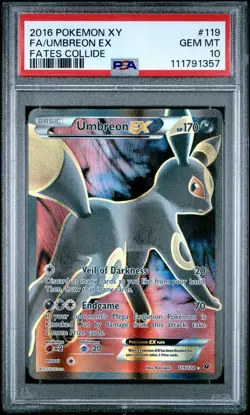 2016 POKEMON XY FATES COLLIDE #119 FULL ART/UMBREON EX PSA 10 - Image 1
