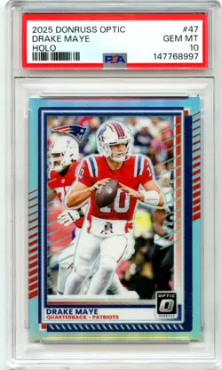DRAKE MAYE 2025 DONRUSS OPTIC HOLO PRIZM #47 PSA 10 GEM MINT PATRIOTS - Image 1