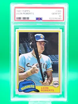 1981 Topps Leon Roberts Seattle Mariners #368 PSA 10 GEM MINT New Slab Low POP 7 - Image 1