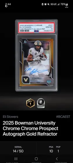 Eli Stowers Gold Refractor 1ST ROOKIE AUTO /50 PSA 10 2025 Bowman Chrome U Pop 1 - Image 3