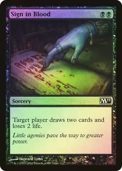 Sign in Blood - FOIL - Magic 2011 (M11) - Magic The Gathering - MTG - Image 1