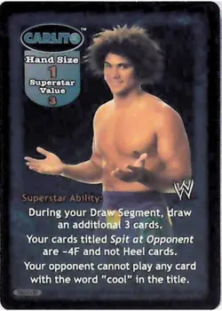 Raw Deal CCG Carlito Superstar Card (Foil) - No Way Out - Image 1