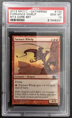 2013 Magic The Gathering FURNANCE WHELP M13 CORE SET Gem Mint PSA 10 - Image 1