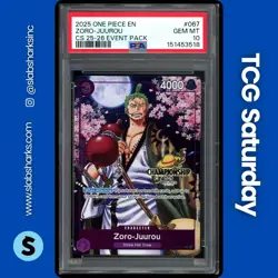 2025 ONE PIECE CHAMPIONSHIP 25/26 EVENT PACK PROMO #OP05-067 ZORO-JUUROU PSA 10 - Image 1