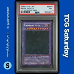 2008 YU-GI-OH! PHANTOM DARKNESS #PTDN-EN044 RAINBOW NEOS GHOST RARE PSA 9 - Image 1
