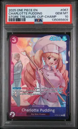 2025 One Piece Promos Charlotte Pudding OP08-067 Treasure Cup Champion PSA 10 - Image 1