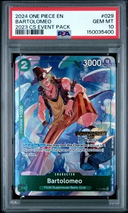 2024 ONE PIECE CHAMPIONSHIP 2023 EVENT PACK #029 BARTOLOMEO PSA 10 - Image 1