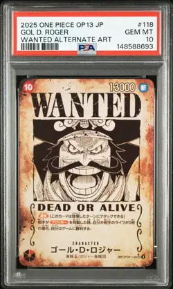 2025 ONE PIECE JPN CARRYING ON HIS WILL WANTED ALT ART #118 GOL D. ROGER PSA 10 - Image 1