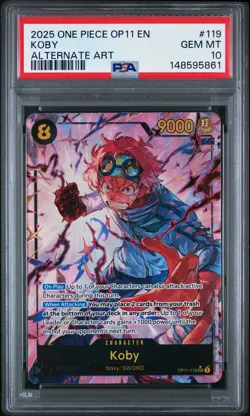 2025 ONE PIECE OP11-A FIST OF DIVINE SPEED ALTERNATE ART #119 KOBY PSA 10 - Image 1