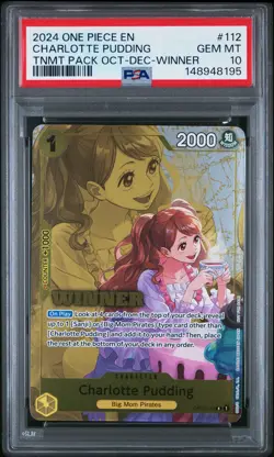 2024 ONE PIECE TOURNAMENT PACK OCTOBER-DECEMBER WINNER CHARLOTTE PUDDING PSA 10 - Image 1