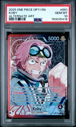 2025 ONE PIECE OP11-A FIST OF DIVINE SPEED ALTERNATE ART #001 KOBY PSA 10 - Image 1