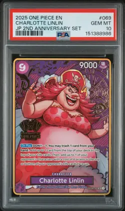 2025 ONE PIECE JAPANESE 2ND ANNIVERSARY SET #069 CHARLOTTE LINLIN PSA 10 - Image 1