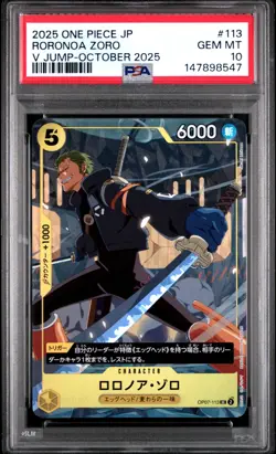 2025 ONE PIECE JAPANESE PROMOS V JUMP-OCTOBER 2025 #113 RORONOA ZORO PSA 10 - Image 1
