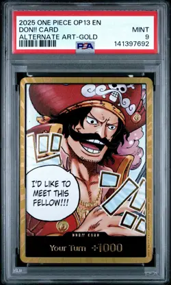 One Piece OP13-Carrying On His Will Don!! Card-Gol. D Roger Gold Alt Art PSA 9 - Image 1